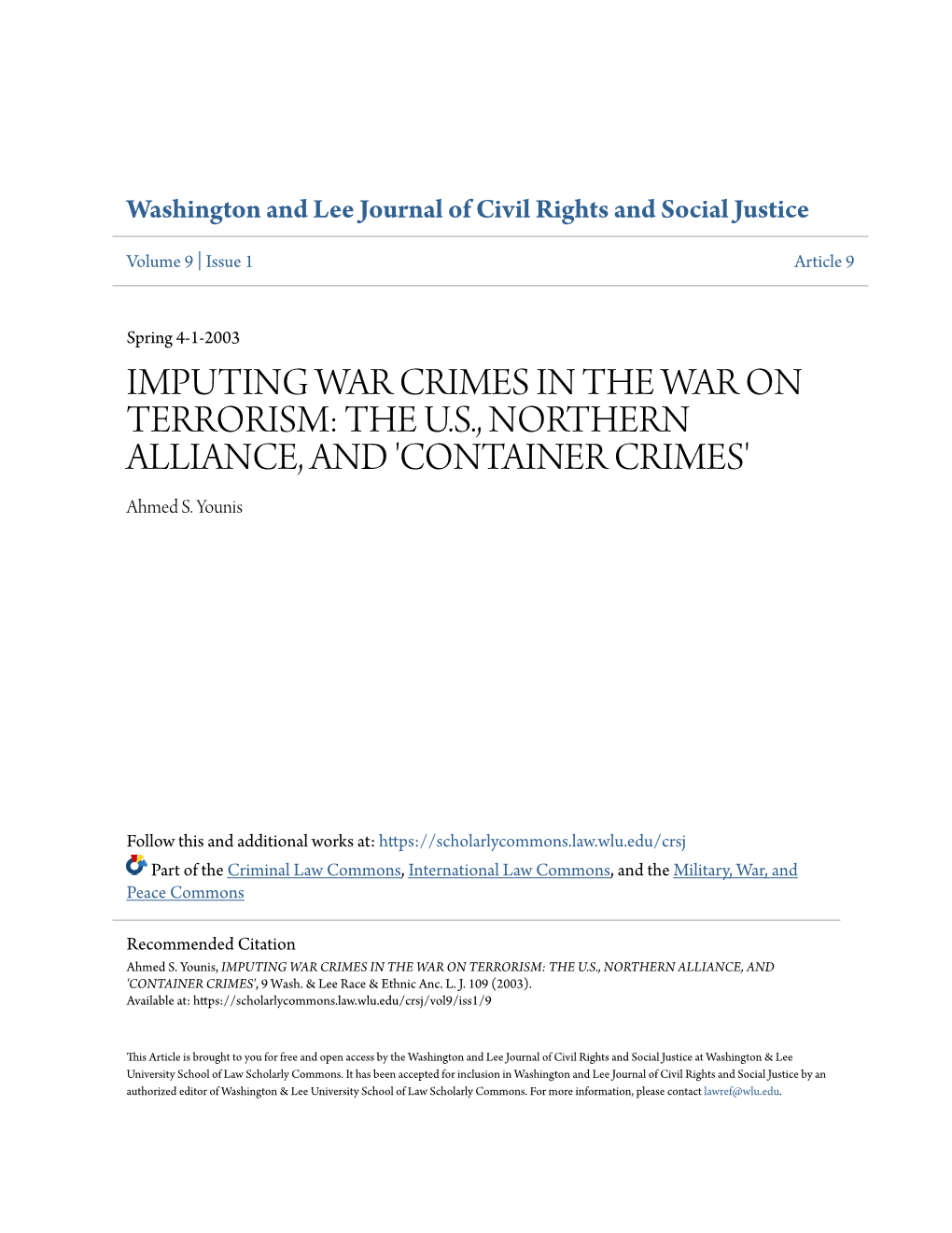 IMPUTING WAR CRIMES in the WAR on TERRORISM: the U.S., NORTHERN ALLIANCE, and 'CONTAINER CRIMES' Ahmed S