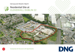 Residential Site at CLOVERHILL DUBLIN 22 RESIDEN at CL OV TIAL SI ERHILL D2 TE
