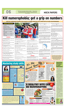 Kill Numerophobia; Get a Grip on Numbers GOURI DIXIT, SENIOR MATHS TEACHER at DIYA ACADEMY of LEARNING, BENGALURU, SETS a PAPER for YOU to CHECK YOUR PREPAREDNESS