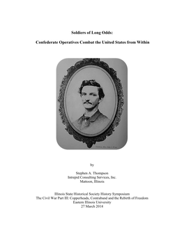 Soldiers of Long Odds: Confederate Operatives Combat the United