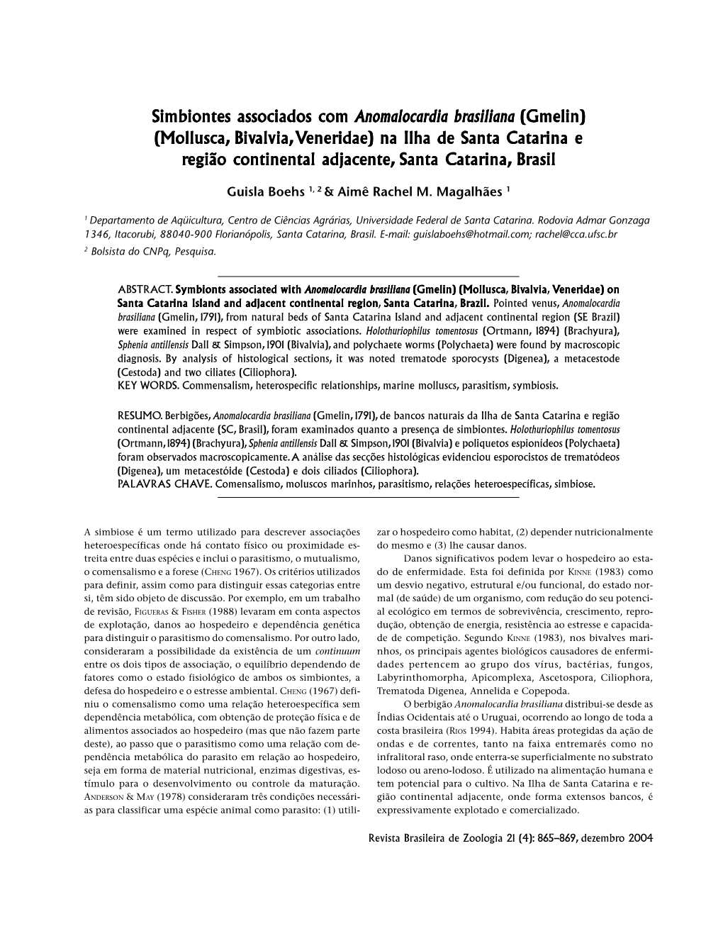 Simbiontes Associados Com Anomalocardia Brasiliana (Gmelin)