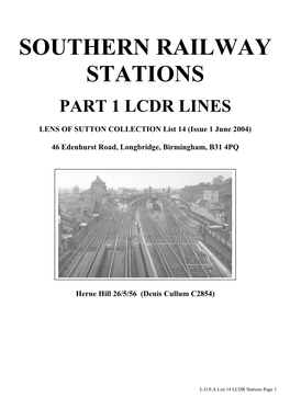 Southern Railway Stations Part 1 Lcdr Lines