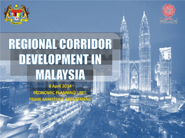 Regional Corridor Development in Malaysia