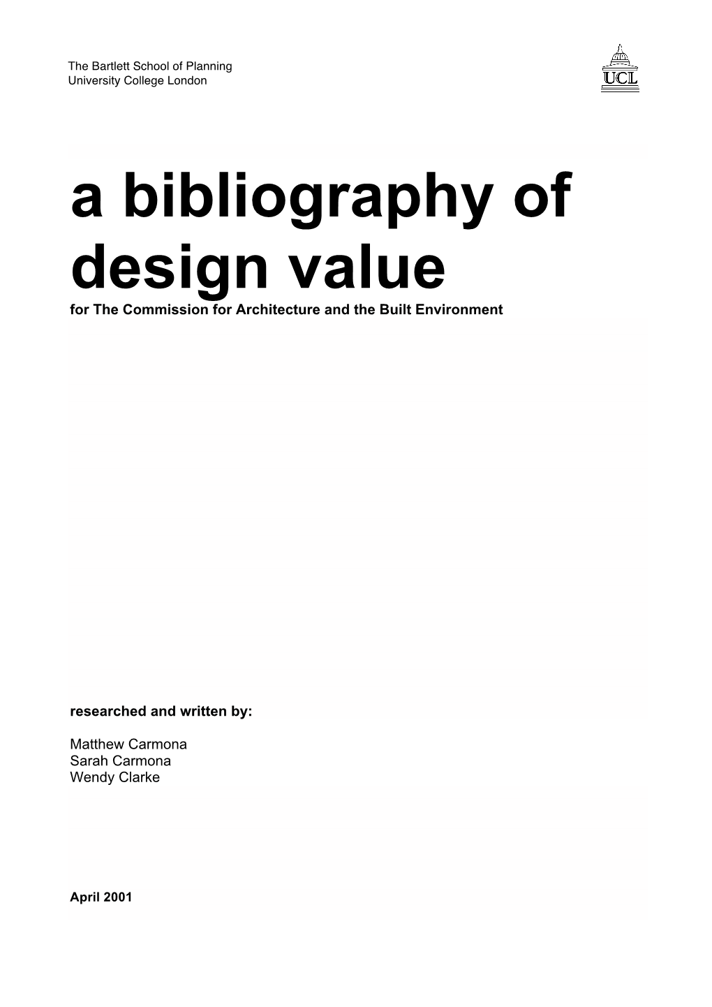 A Bibliography of Design Value for the Commission for Architecture and the Built Environment