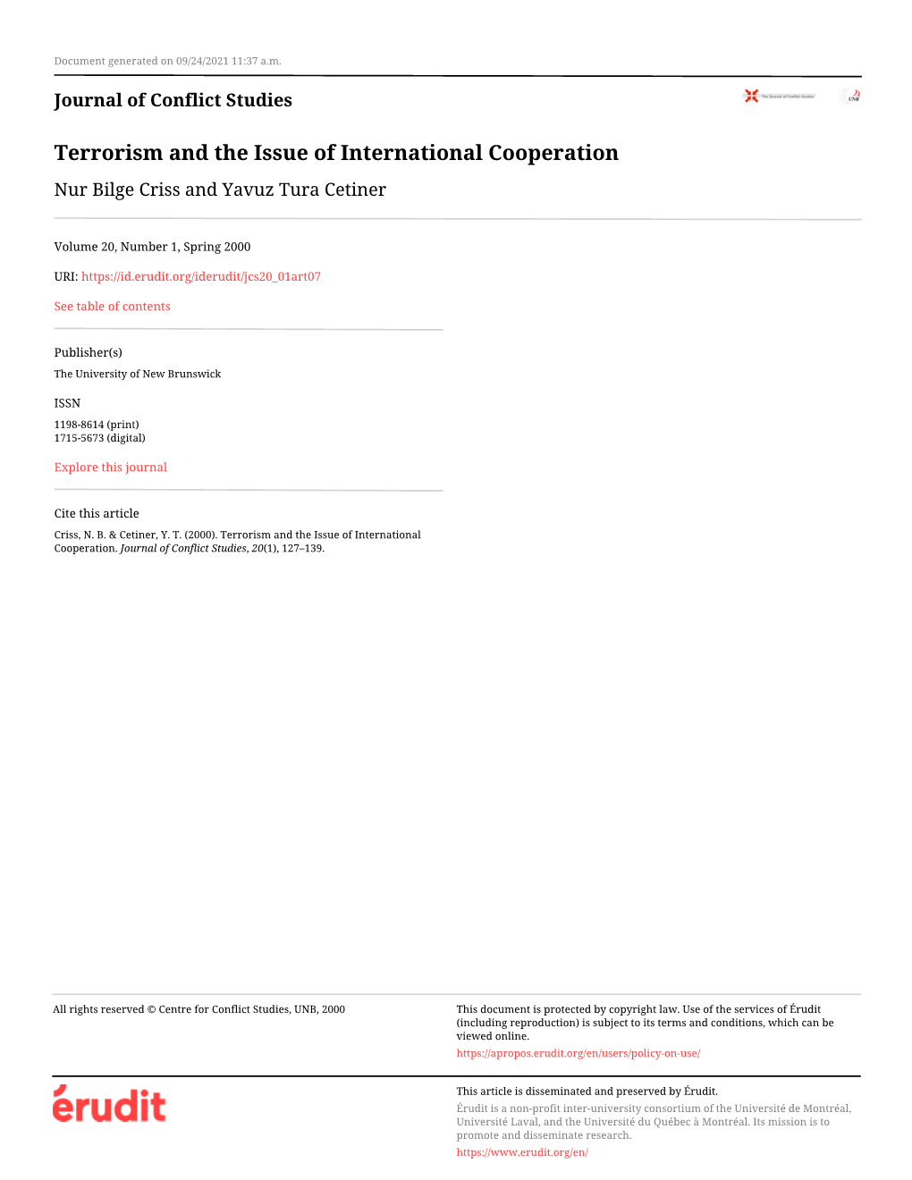 Terrorism and the Issue of International Cooperation Nur Bilge Criss and Yavuz Tura Cetiner