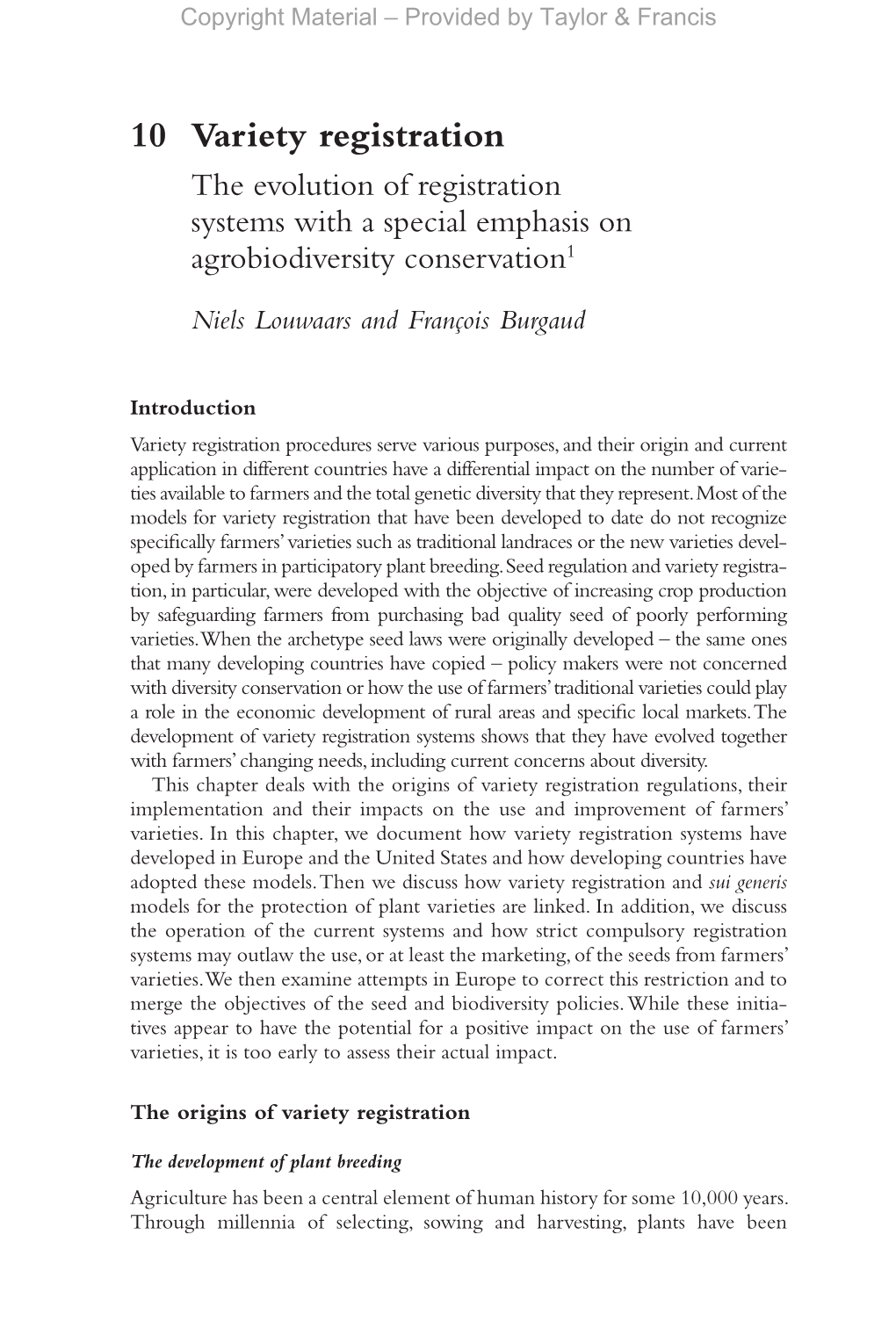 10 Variety Registration the Evolution of Registration Systems with a Special Emphasis on Agrobiodiversity Conservation1