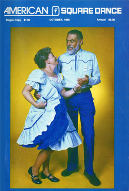 American Square Dance Vol. 40, No. 10 (Oct. 1985)