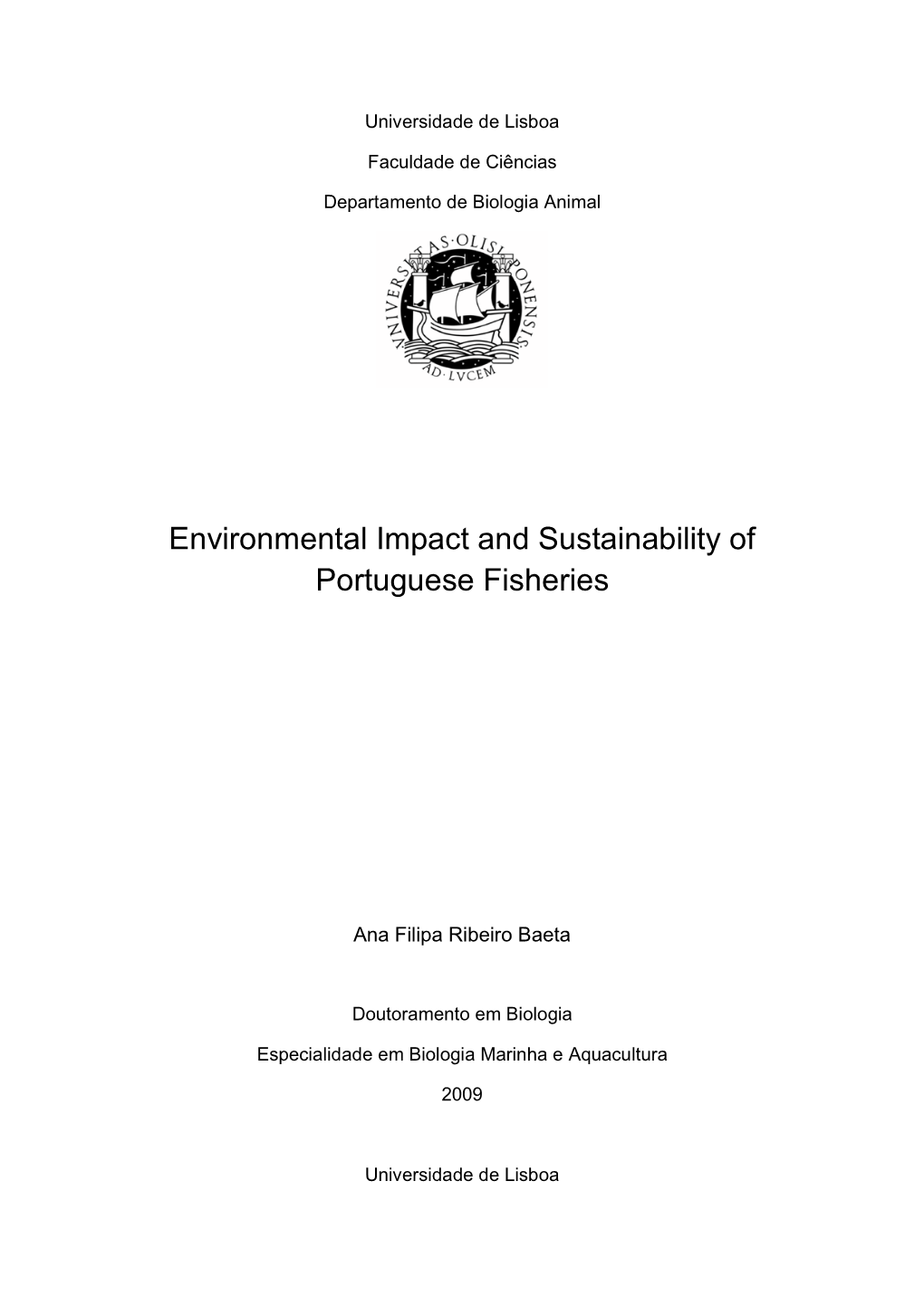 Environmental Impact and Sustainability of Portuguese Fisheries