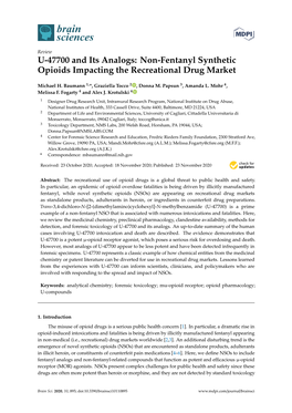 U-47700 and Its Analogs: Non-Fentanyl Synthetic Opioids Impacting the Recreational Drug Market