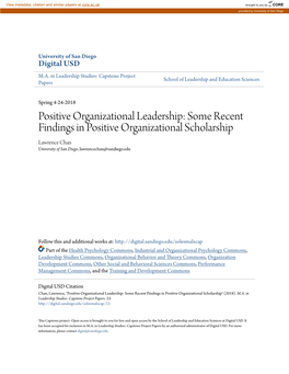 Positive Organizational Leadership: Some Recent Findings in Positive Organizational Scholarship Lawrence Chan University of San Diego, Lawrencechan@Sandiego.Edu
