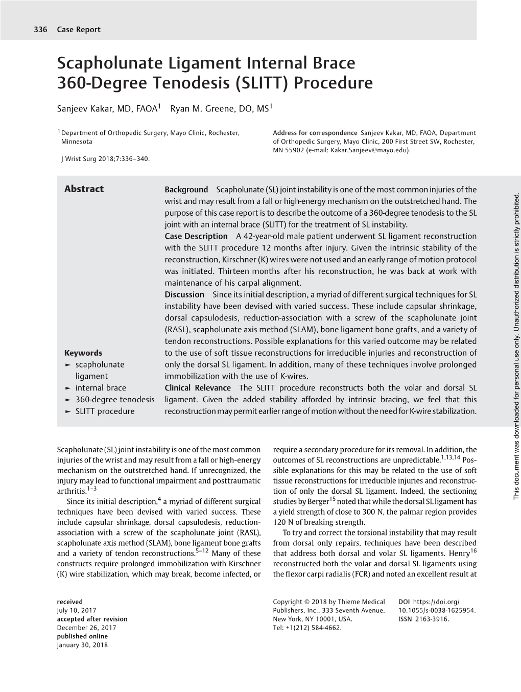 Scapholunate Ligament Internal Brace 360-Degree Tenodesis (SLITT) Procedure