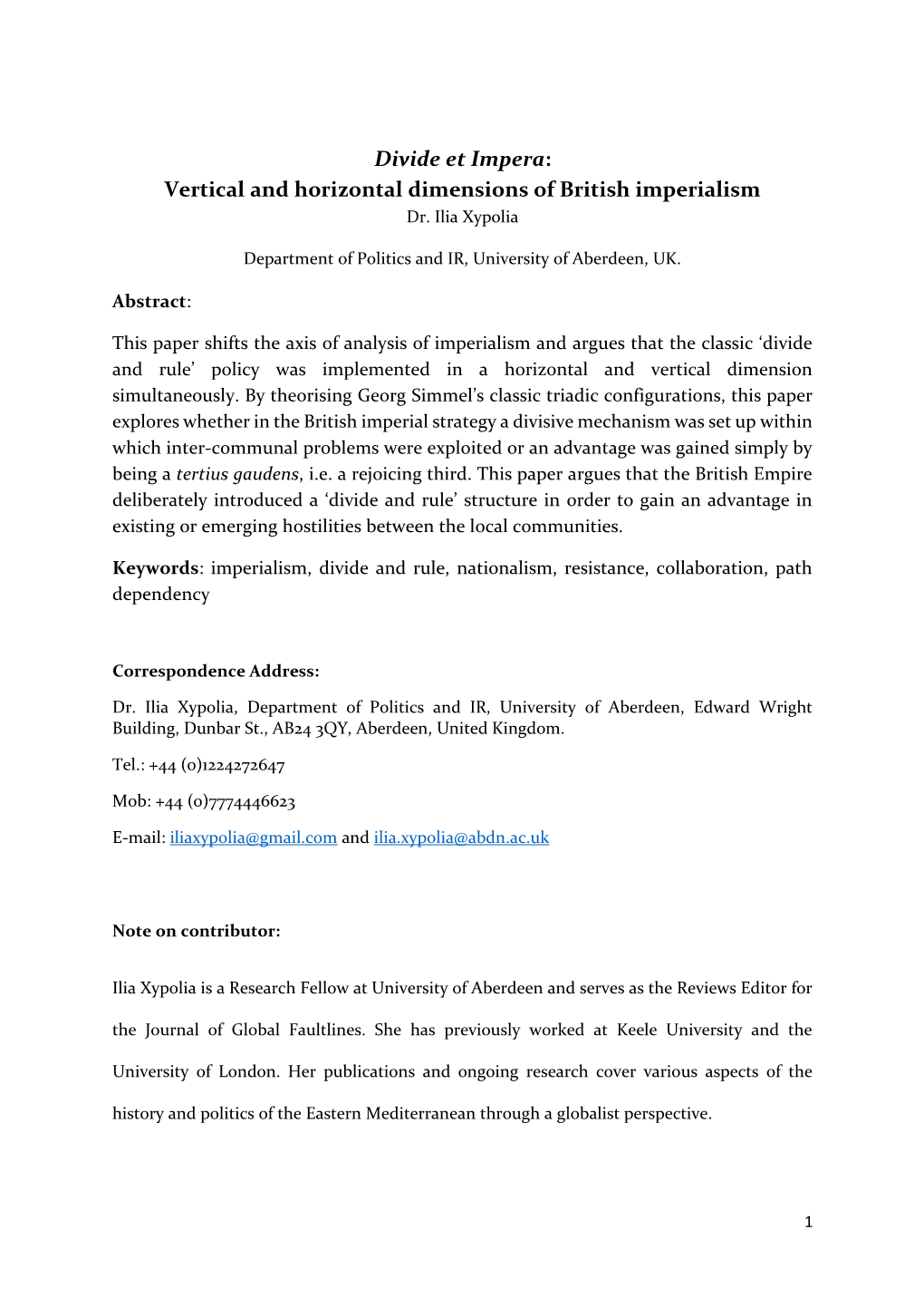 Divide Et Impera: Vertical and Horizontal Dimensions of British Imperialism Dr