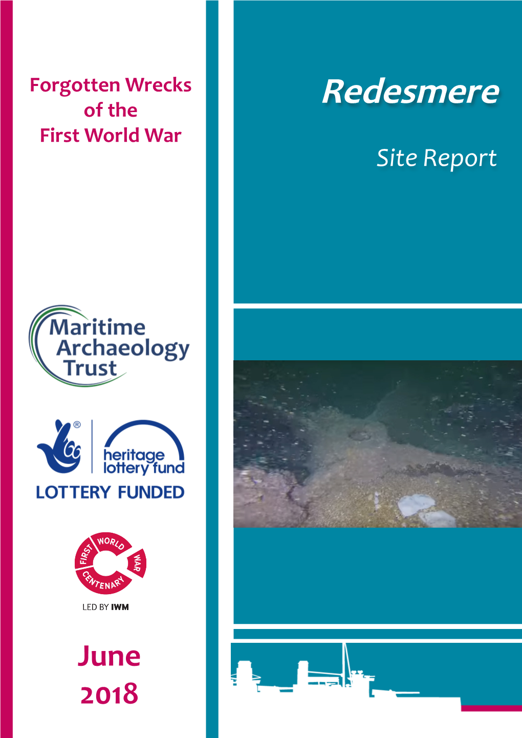 Redesmere First World War Site Report