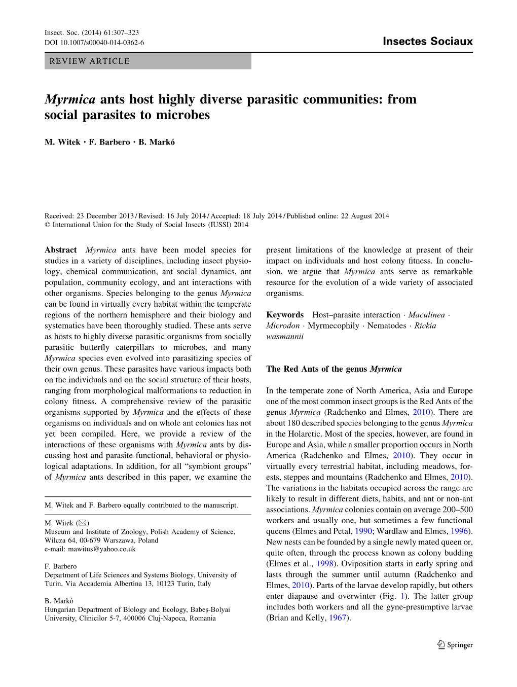 Myrmica Ants Host Highly Diverse Parasitic Communities: from Social Parasites to Microbes