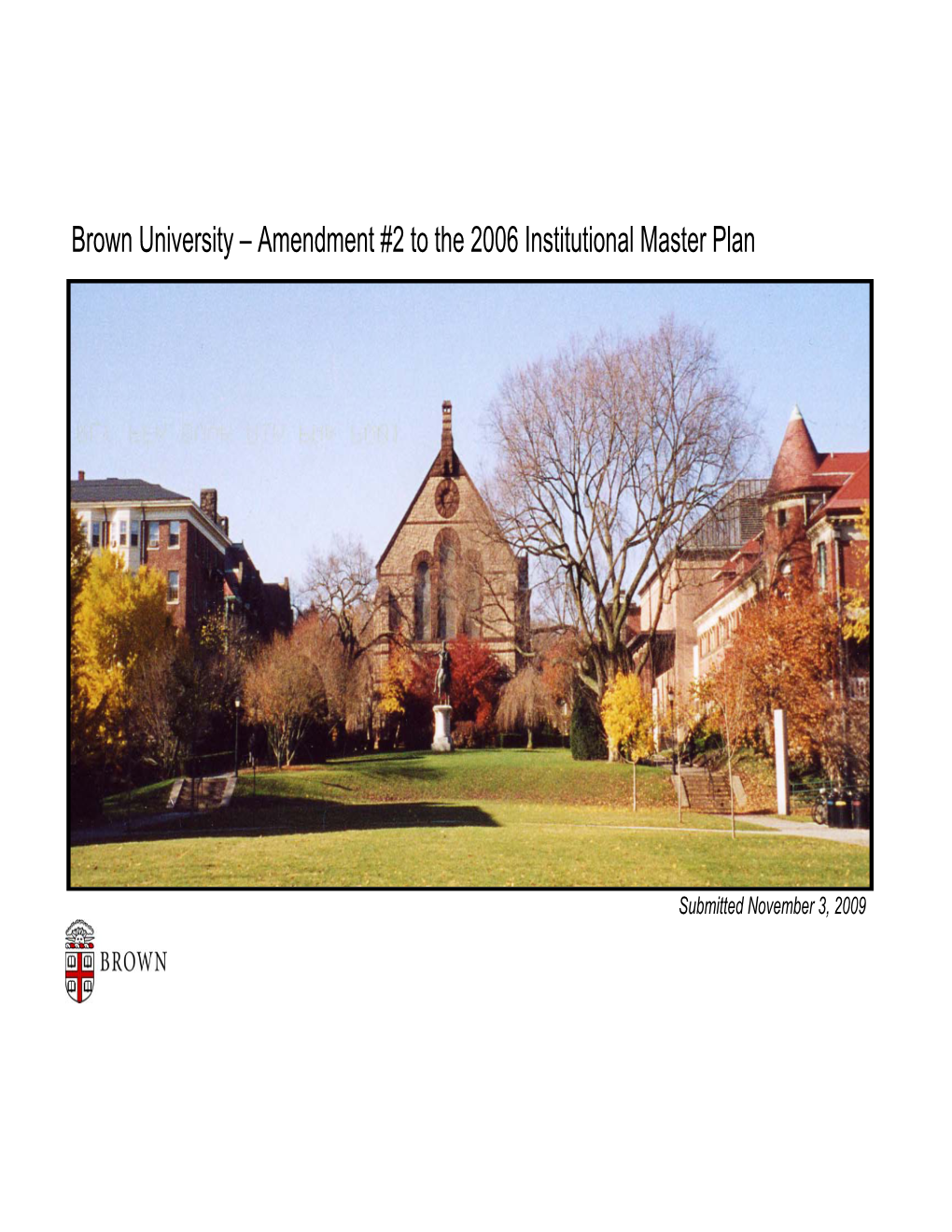 Brown University – Amendment #2 to the 2006 Institutional Master Plan