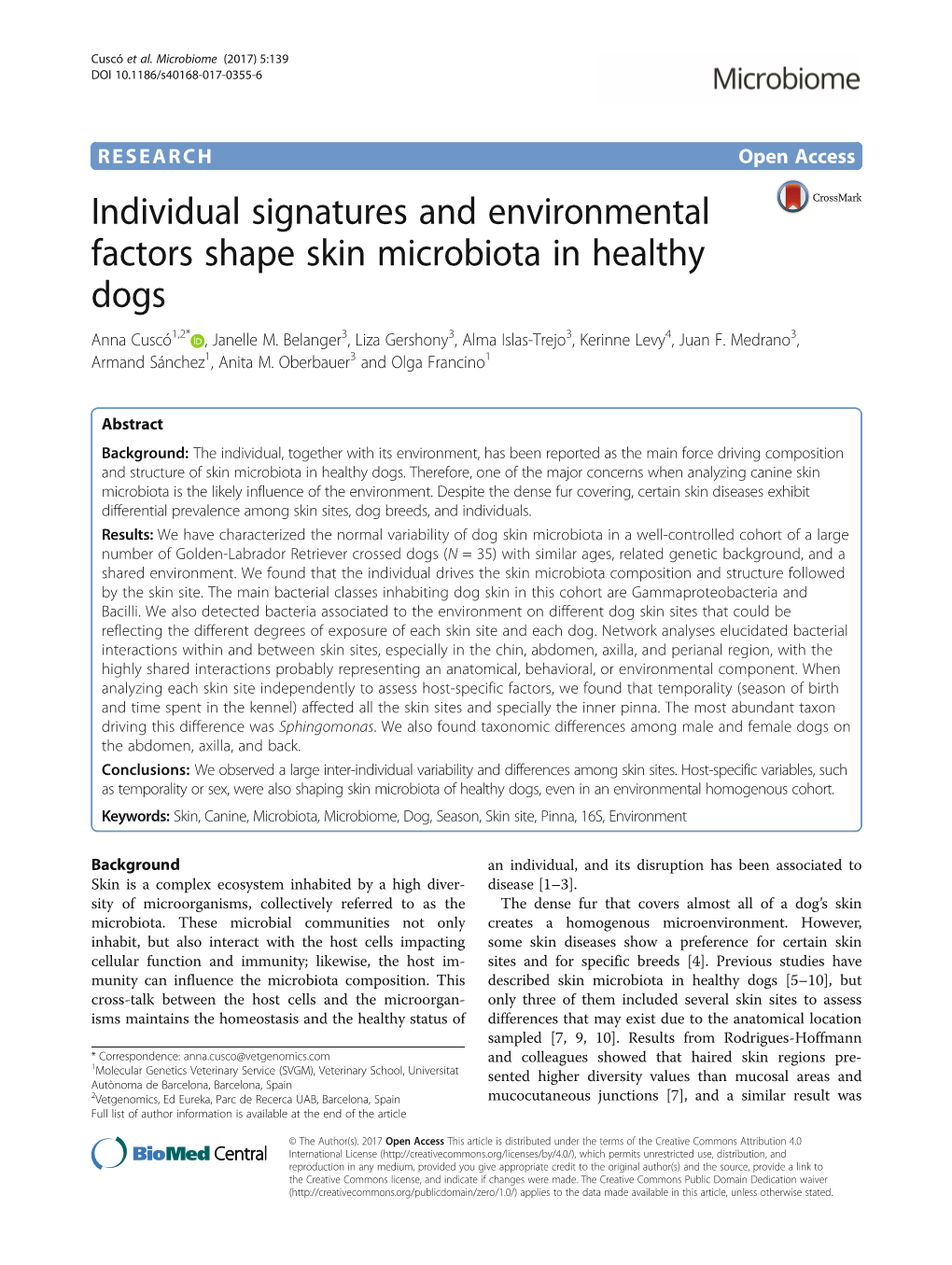 Individual Signatures and Environmental Factors Shape Skin Microbiota in Healthy Dogs Anna Cuscó1,2* , Janelle M