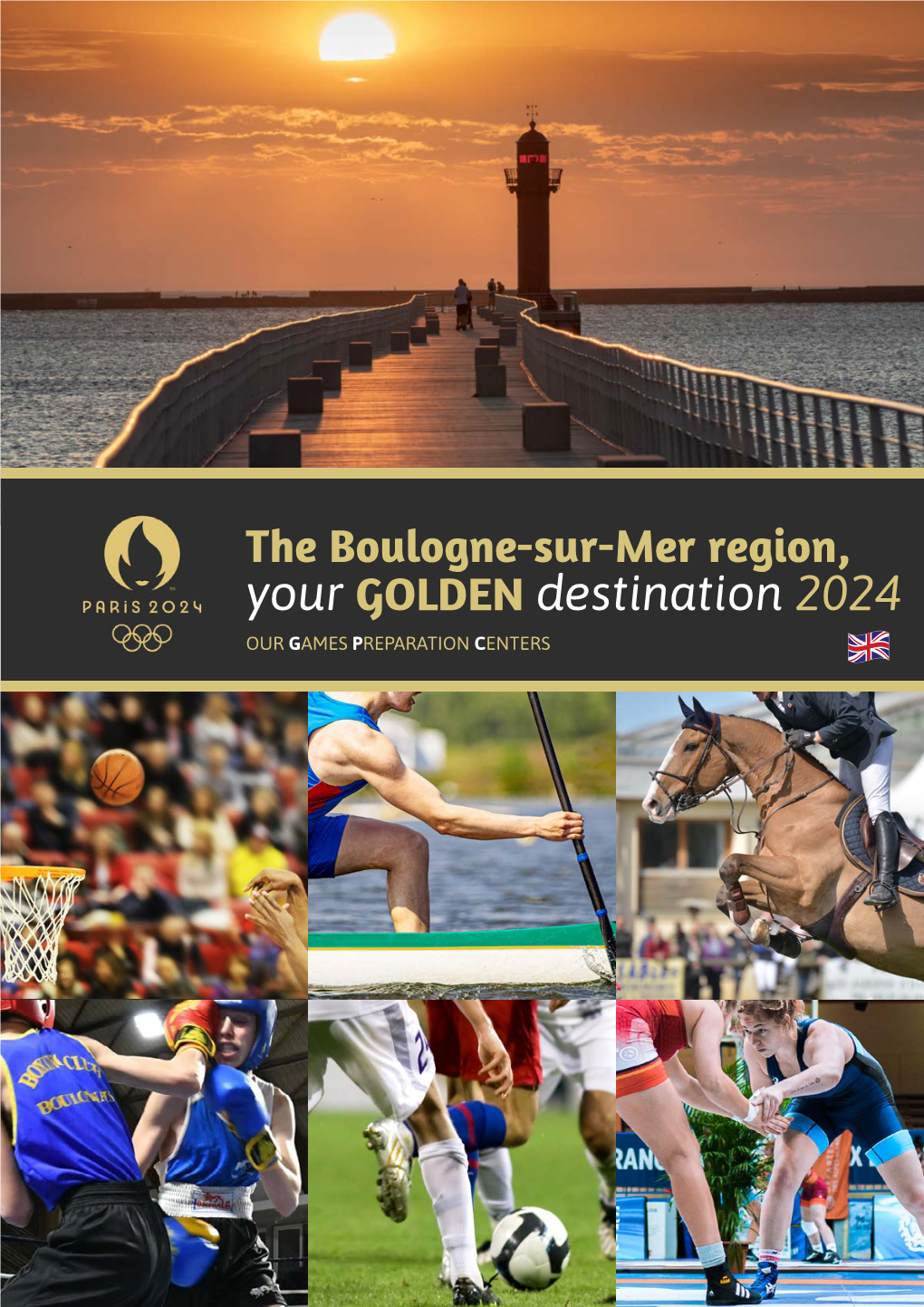 The Boulogne-Sur-Mer Region, Your GOLDEN Destination 2024