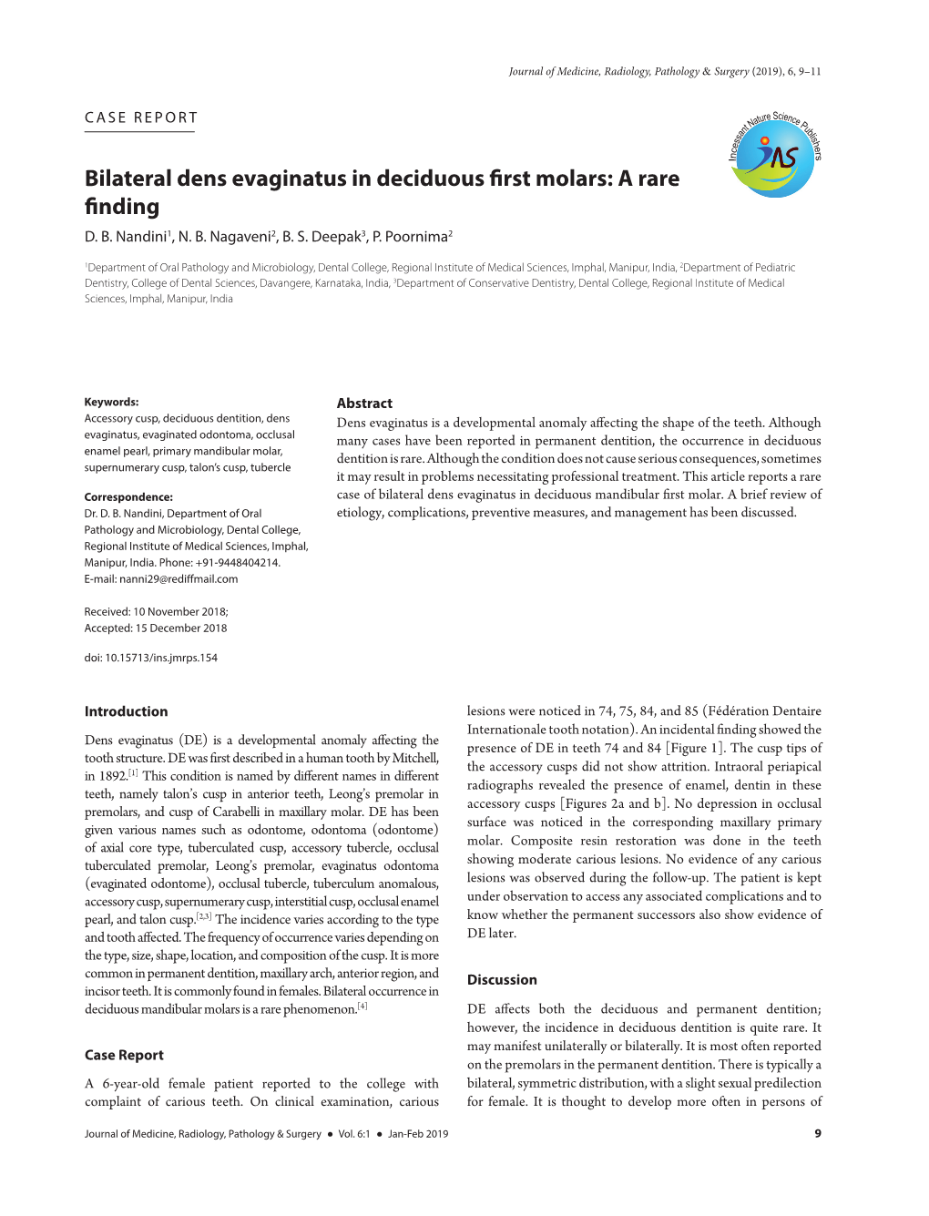 Bilateral Dens Evaginatus in Deciduous First Molars: a Rare Finding D