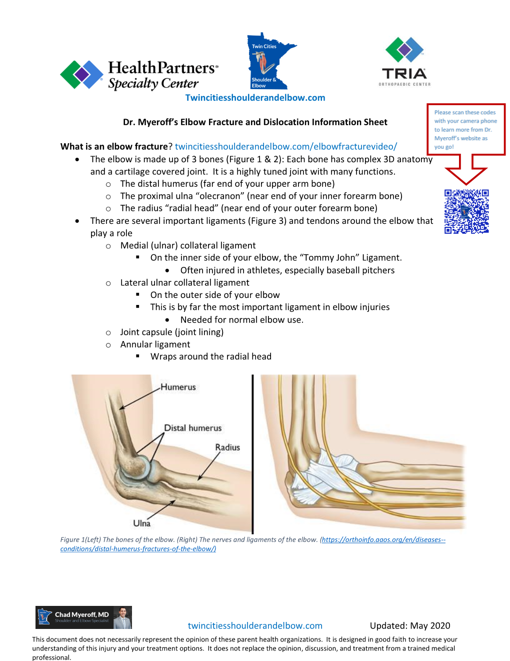 Elbow Fracture and Dislocation Information Sheet with Your Camera Phone to Learn More from Dr