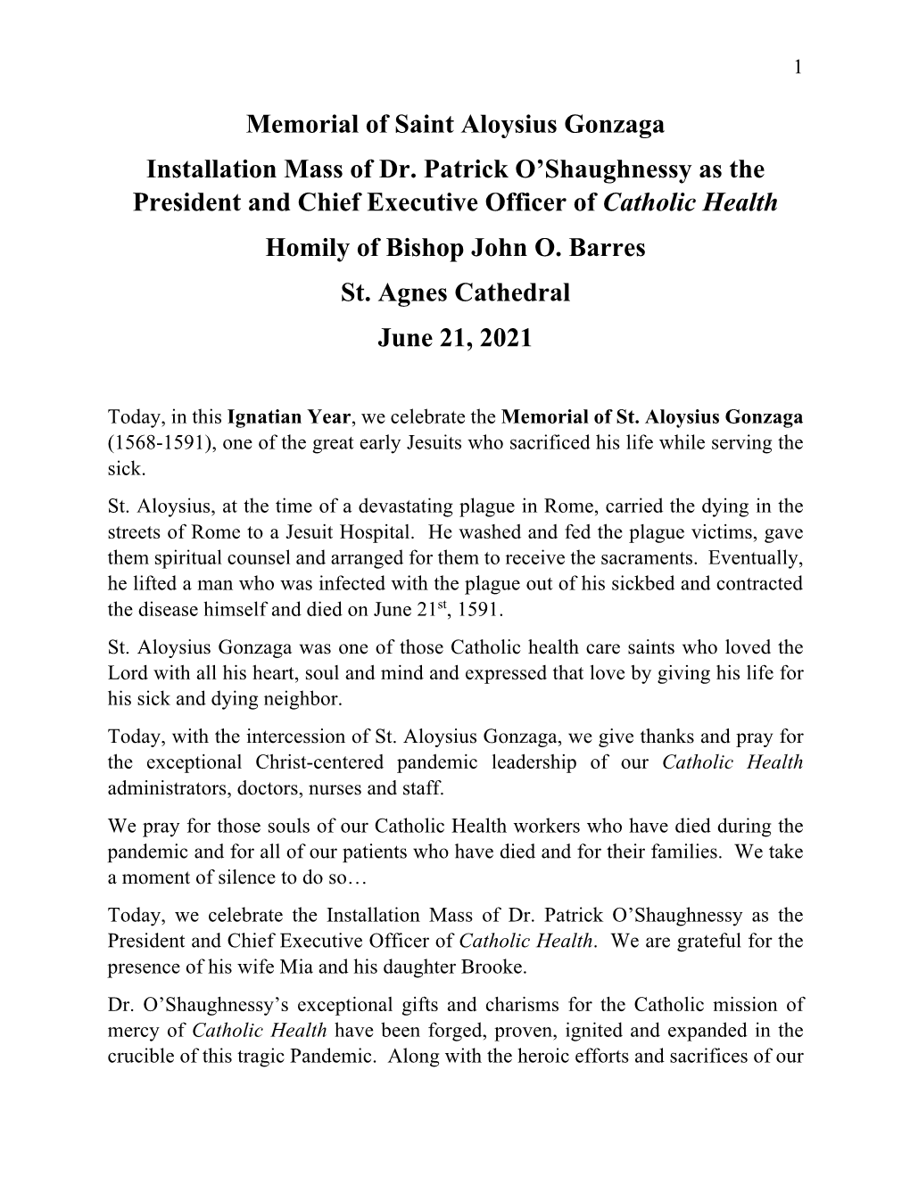 Memorial of Saint Aloysius Gonzaga Installation Mass of Dr. Patrick O