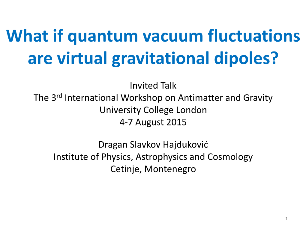 What If Quantum Vacuum Fluctuations Are Virtual Gravitational Dipoles?