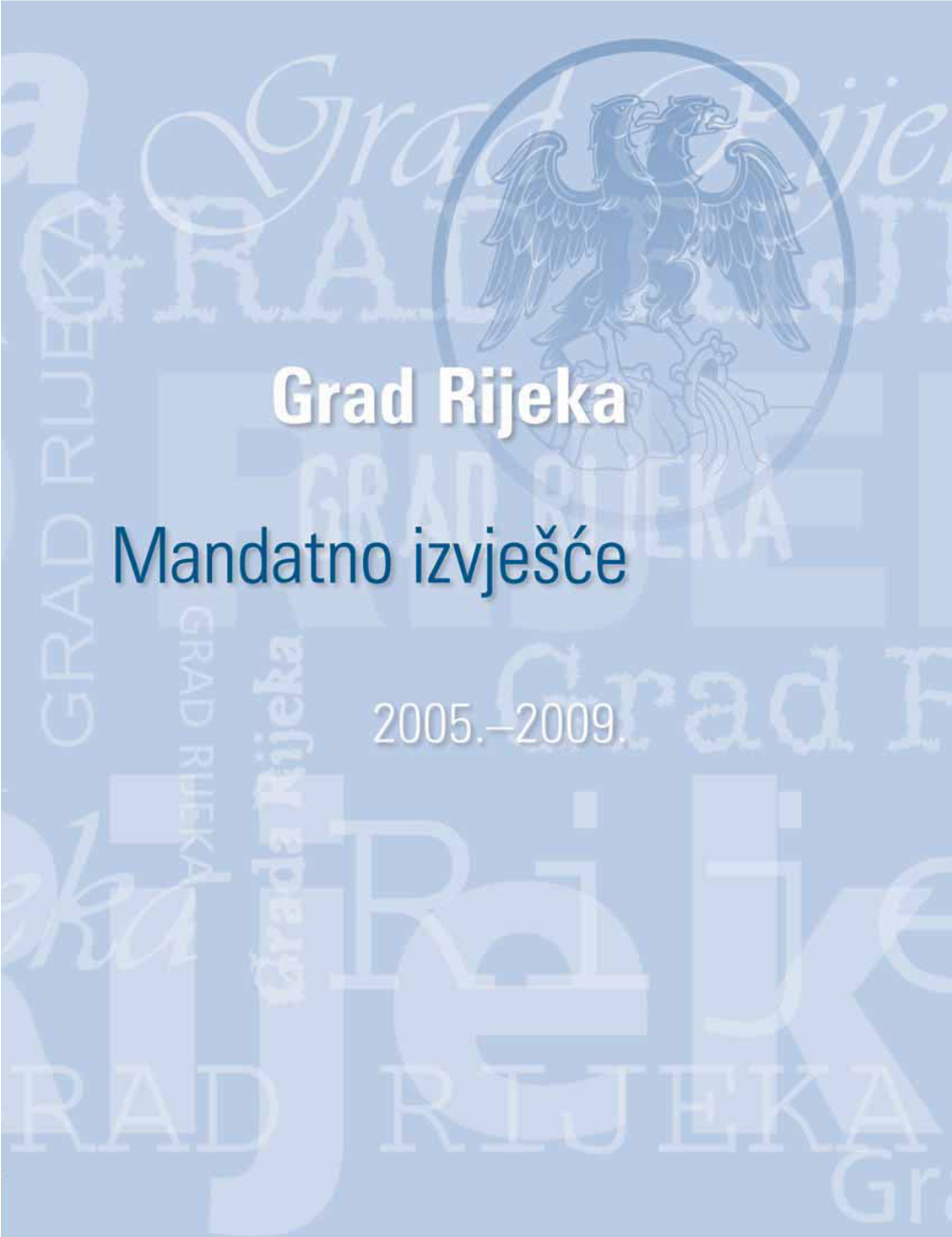 Mandatno-Izvjesce-2005.-2009.Pdf