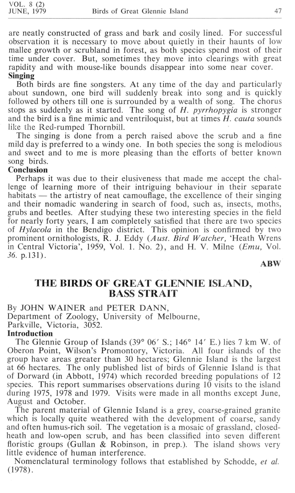 THE BIRDS of GREAT GLENNIE ISLAND, BASS STRAIT by JOHN WAINER and PETER DANN, Department of Zoology, University of Melbourne, Parkville, Victoria, 3052