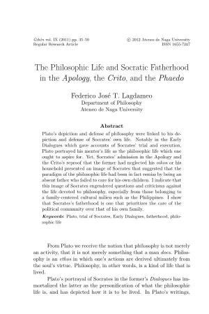 The Philosophic Life and Socratic Fatherhood in the Apology, the Crito, and the Phaedo