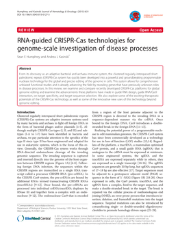 RNA-Guided CRISPR-Cas Technologies for Genome-Scale Investigation of Disease Processes Sean E Humphrey and Andrea L Kasinski*