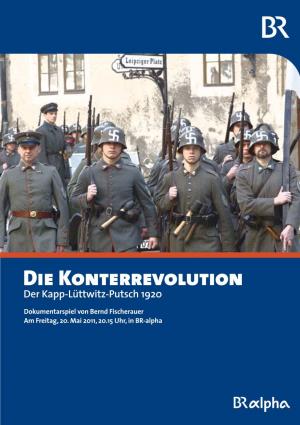 Die Konterrevolution Der Kapp-Lüttwitz-Putsch 1920