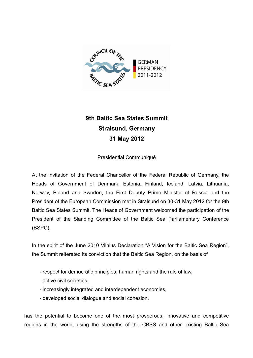 9Th Baltic Sea States Summit Stralsund, Germany 31 May 2012