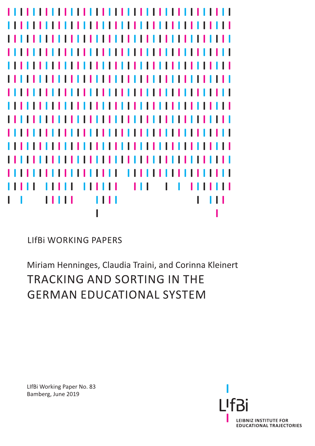 Tracking and Sorting in the German Educational System