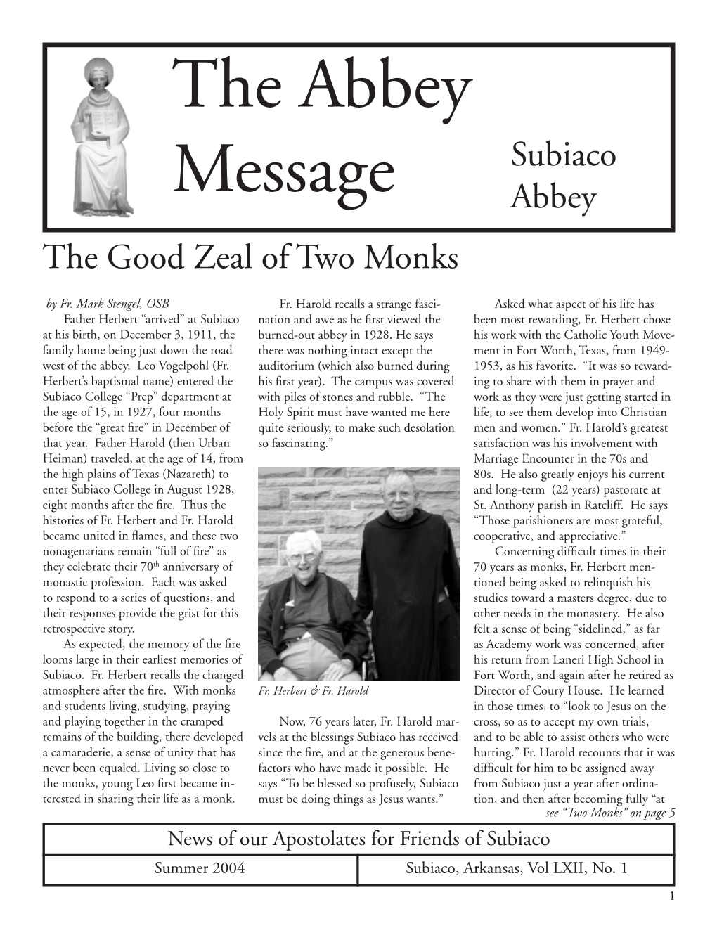 The Abbey Message Many Monks Were Seen Wandering in Its Envelope to Prepare It for Mailing