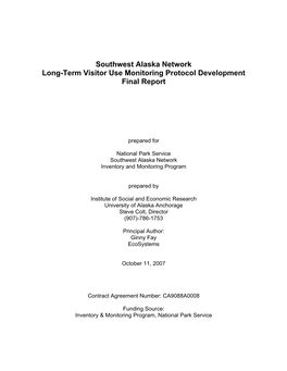 Southwest Alaska Network Long-Term Visitor Use Monitoring Protocol Development Final Report