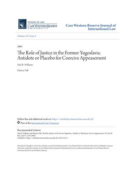 The Role of Justice in the Former Yugoslavia: Antidote Or Placebo for Coercive Appeasement Paul R
