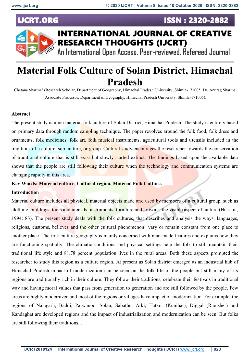 Material Folk Culture of Solan District, Himachal Pradesh Chetana Sharma1 (Research Scholar, Department of Geography, Himachal Pradesh University, Shimla-171005