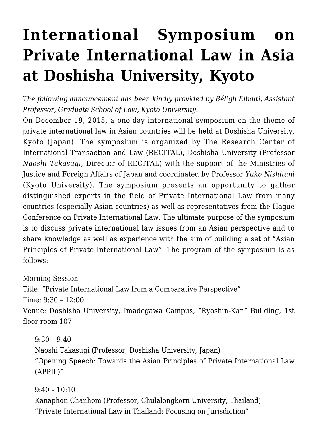 International Symposium on Private International Law in Asia at Doshisha University, Kyoto