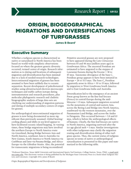 ORIGIN, BIOGEOGRAPHICAL MIGRATIONS and DIVERSIFICATIONS of TURFGRASSES James B Beard1