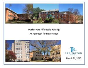 Market-Rate Affordable Housing: an Approach for Preservation