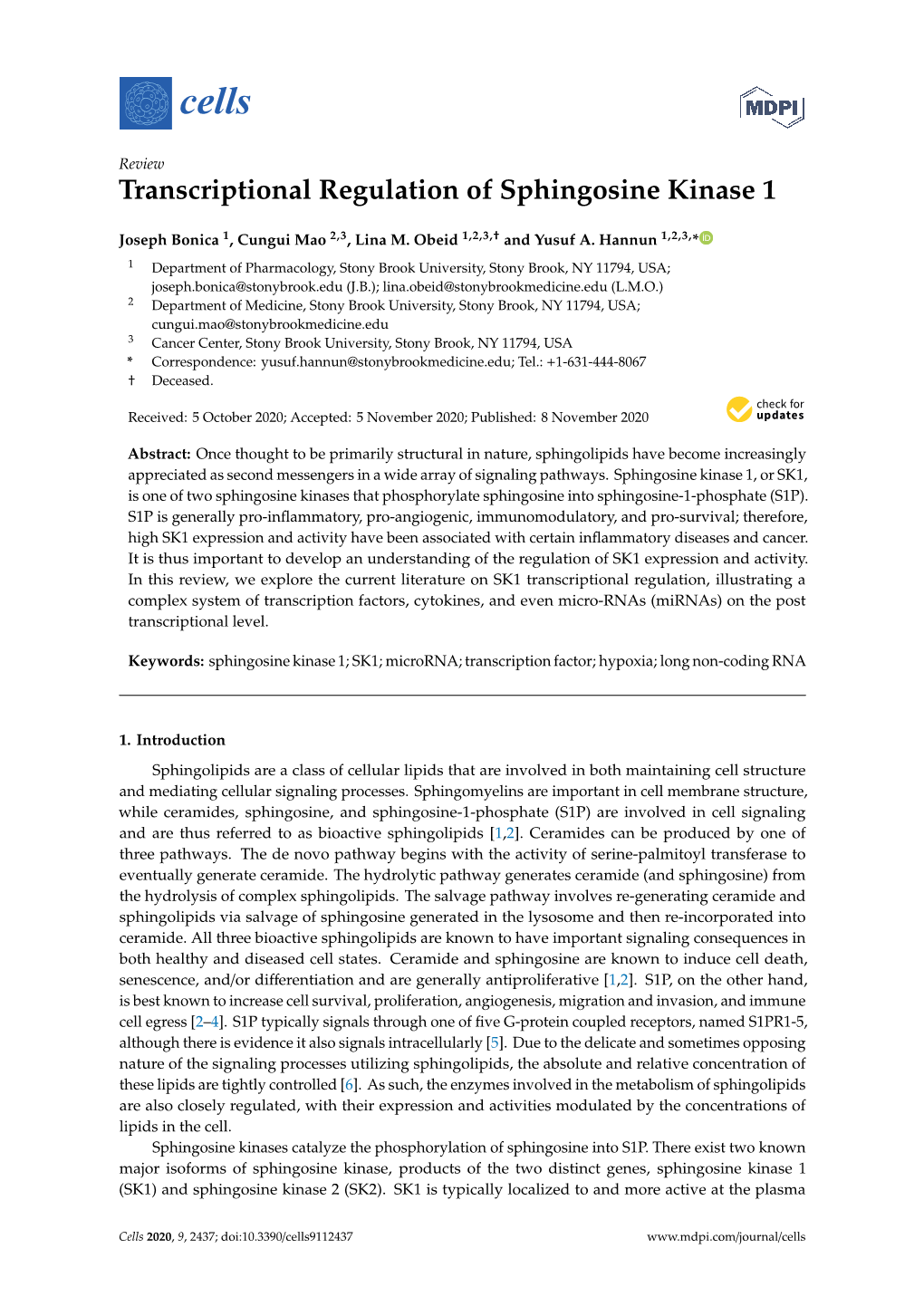 Transcriptional Regulation of Sphingosine Kinase 1