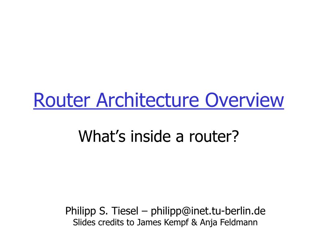 Router Architecture Overview