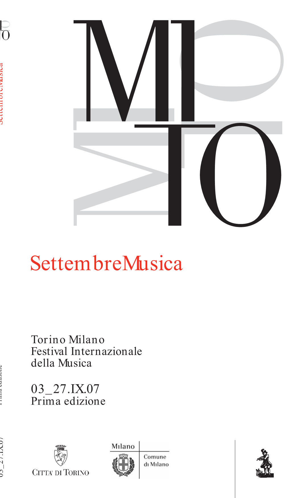 Settembremusica MITO Settembremusica Prima Edizione