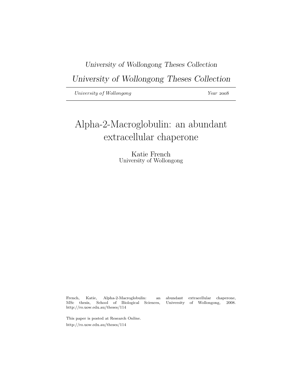 Alpha-2-Macroglobulin: an Abundant Extracellular Chaperone