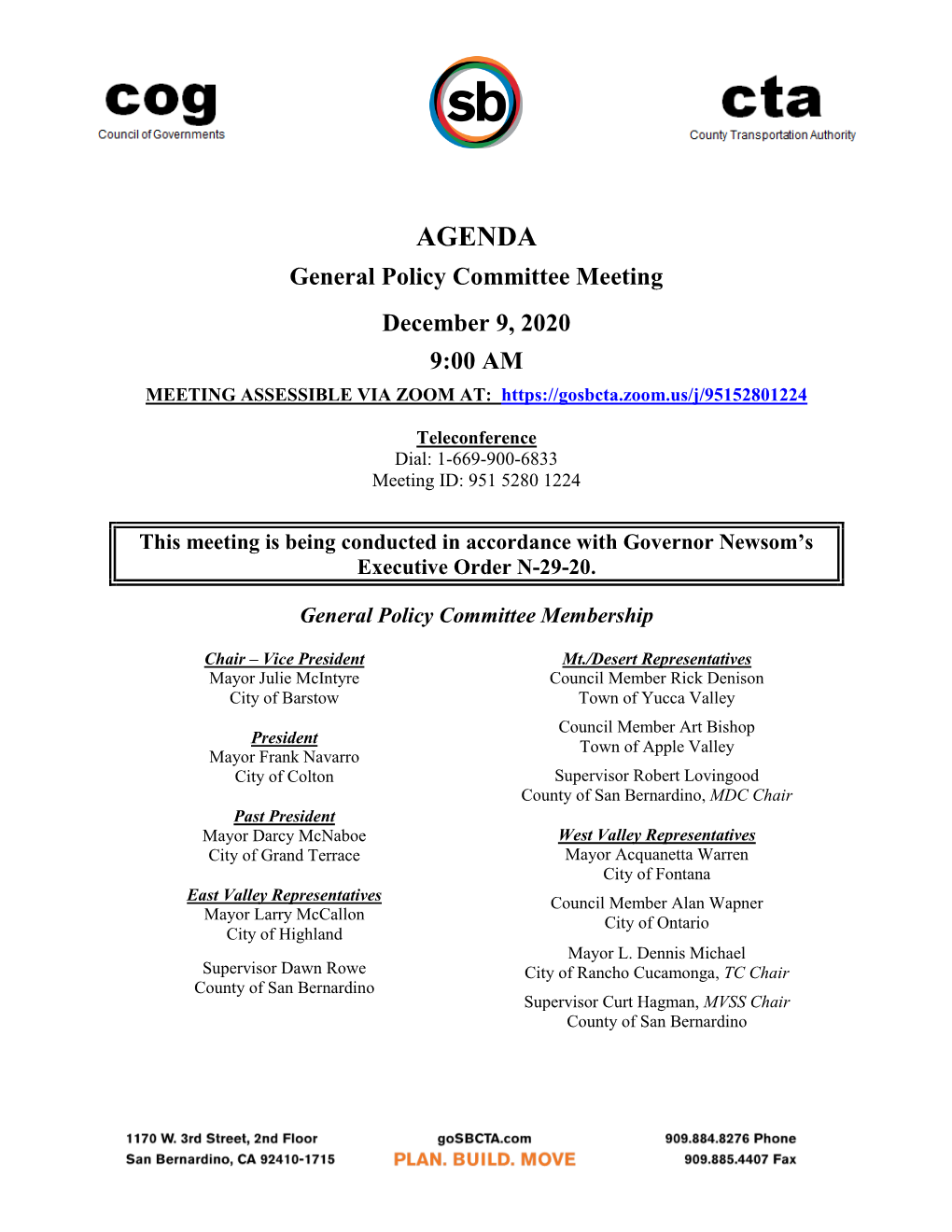 AGENDA General Policy Committee Meeting December 9, 2020 9:00 AM MEETING ASSESSIBLE VIA ZOOM AT