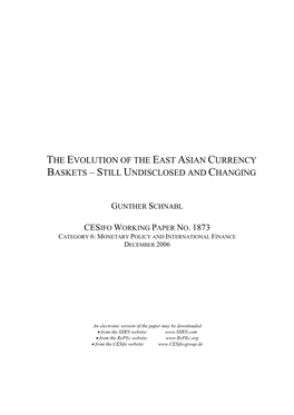The Evolution of the East Asian Currency Baskets – Still Undisclosed and Changing