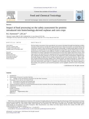 Impact of Food Processing on the Safety Assessment for Proteins Introduced Into Biotechnology-Derived Soybean and Corn Crops ⇑ B.G