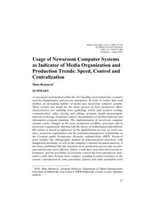 Usage of Newsroom Computer Systems As Indicator of Media Organization and Production Trends: Speed, Control and Centralization
