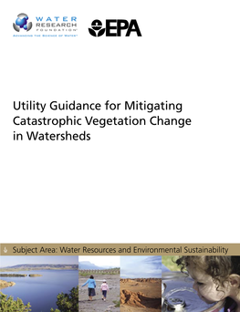 Utility Guidance for Mitigating Catastrophic Vegetation Change in Watersheds