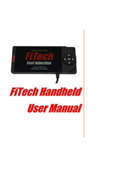 Fitech Handheld User Manual Contents Introduction and Important Notes