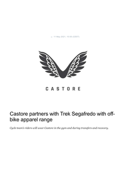 Castore Partners with Trek Segafredo with Off-Bike Apparel Range